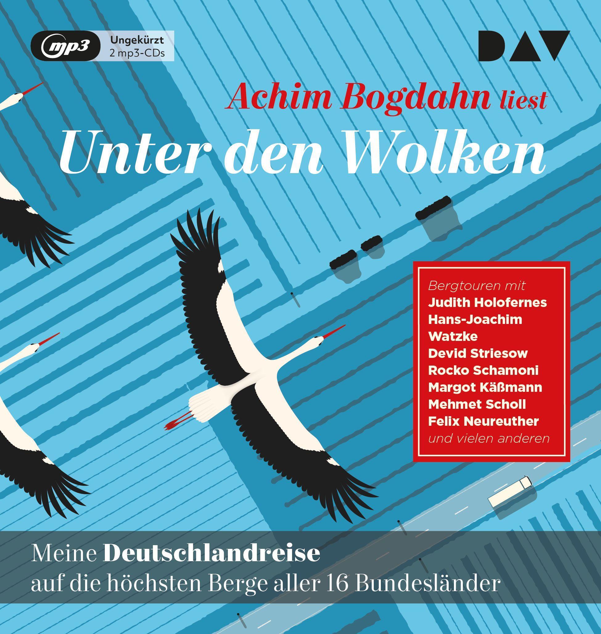Unter den Wolken. Meine Deutschlandreise auf die höchsten Berge aller 16 Bundesländer, 2 Audio-CD, 2 MP3 Ungekürzte Autorenlesung (2 mp3-CDs)