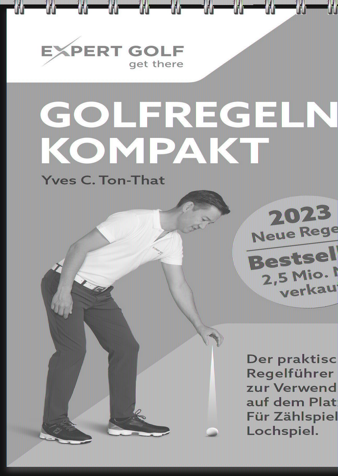 Golfregeln kompakt 2023 Der praktische Regelführer zur Verwendung auf dem Platz