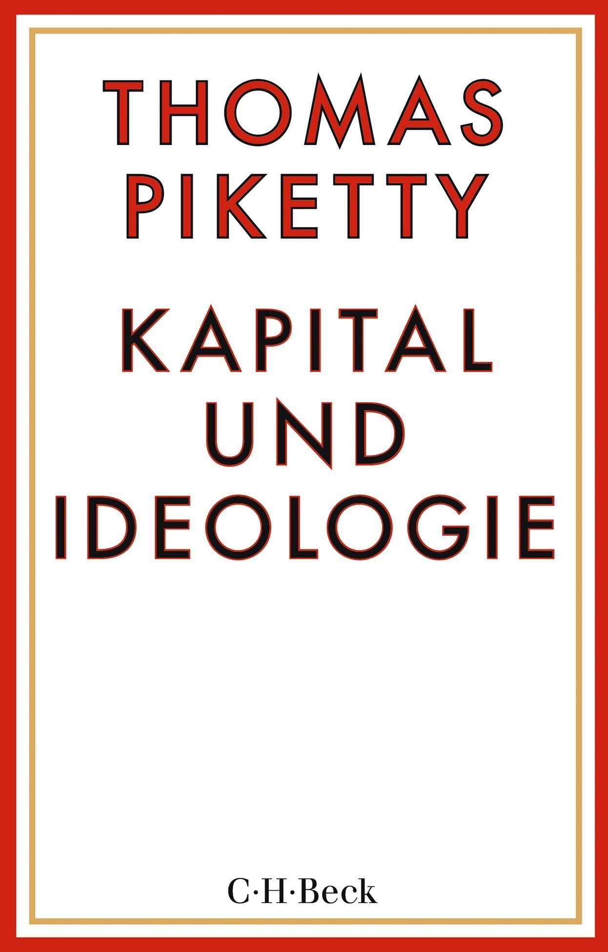 Kapital und Ideologie C.H.Beck Paperback 6463