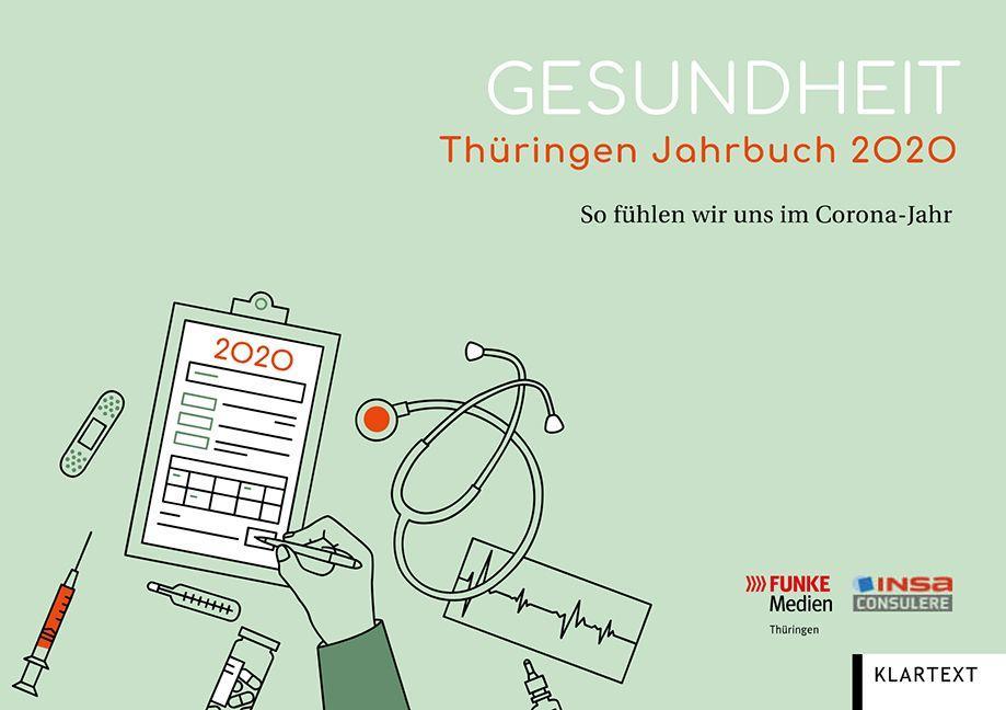 Gesundheit. Thüringen Jahrbuch 2020 So fühlen wir uns im Corona-Jahr